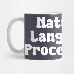 Natural Language Processing Mug